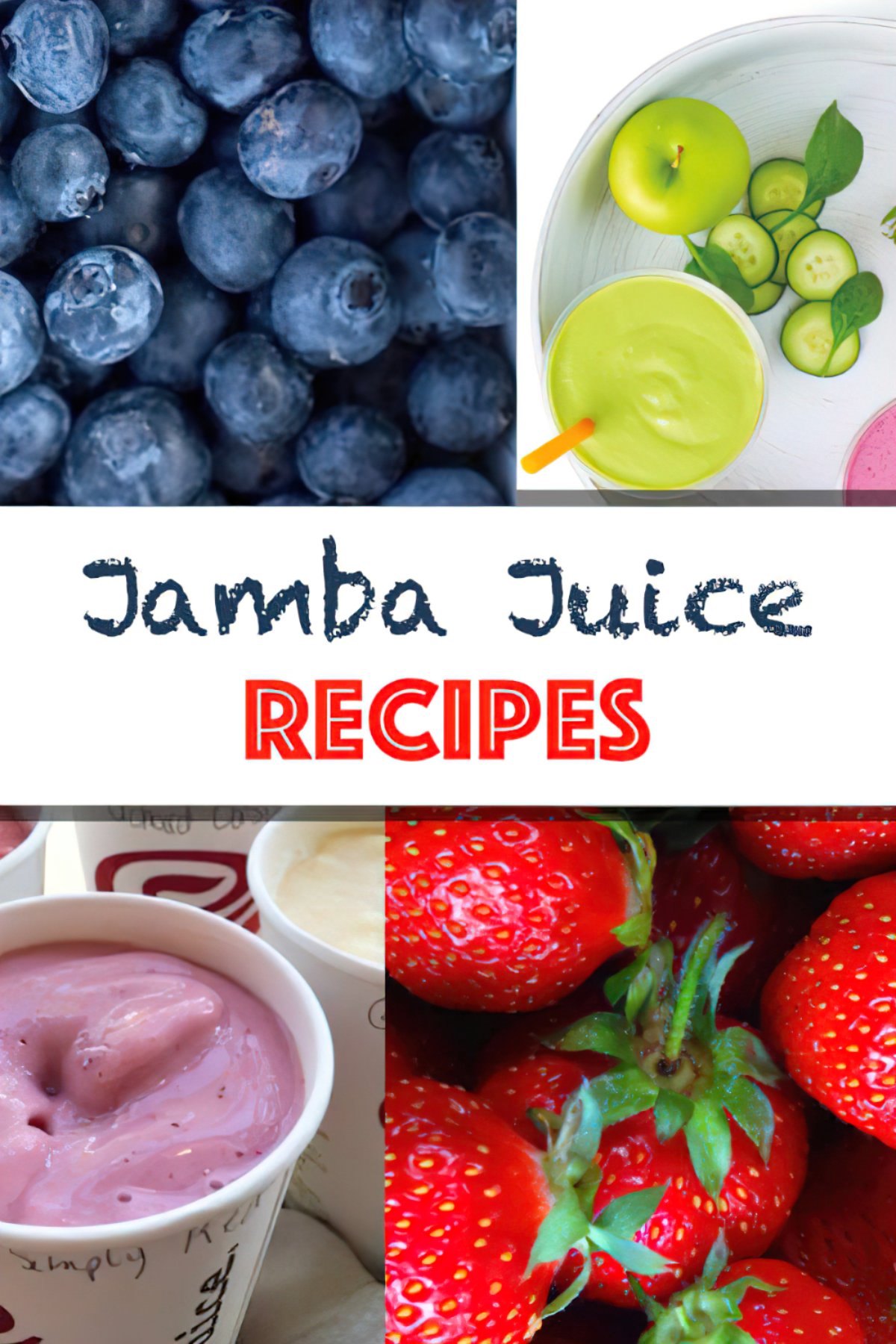 Jamba Juice Recipes